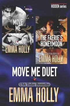 The Move Me Duet (Move Me, The Faerie's Honeymoon) - Holly, Emma