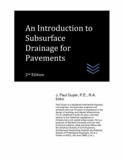 An Introduction to Subsurface Drainage for Pavements - Guyer, J. Paul