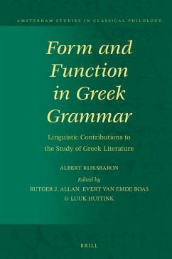 Form and Function in Greek Grammar - Rijksbaron, Albert