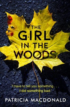 The Girl in the Woods - MacDonald, Patricia