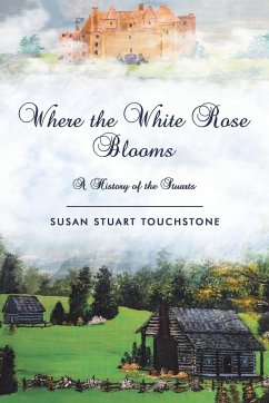 Where the White Rose Blooms - Touchstone, Susan Stuart