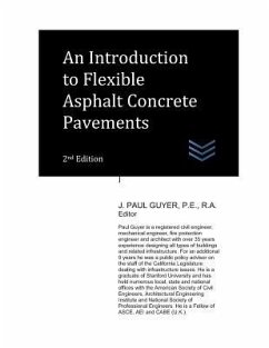 An Introduction to Asphalt Concrete Flexible Pavements - Guyer, J. Paul