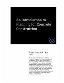 An Introduction to Planning for Concrete Construction