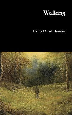 Walking - Thoreau, Henry David