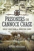 Prisoners on Cannock Chase - Pursehouse, Richard