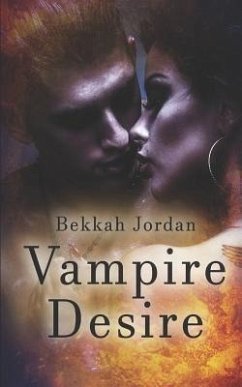 Vampire Desire - Jordan, Bekkah