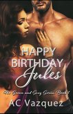 Happy Birthday Jules: The Grown and Sexy Series Book 1