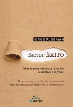 Factor Exito - Flegman, Jorge