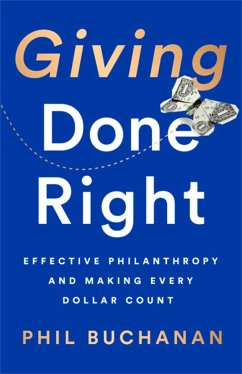 Giving Done Right - Buchanan, Phil