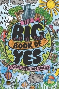 The Big Book of Yes - Cunningham-White, Adam; Holzner, Janneke; Betney, Paul