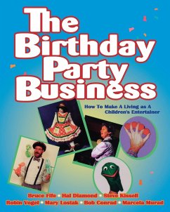 The Birthday Party Business - Fife, Bruce; Diamond, Hal; Kissell, Steve