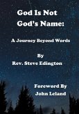 God Is Not God'S Name