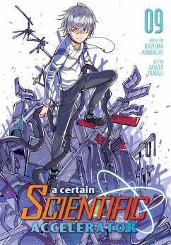 A Certain Scientific Accelerator Vol. 9 - Kamachi, Kazuma