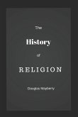 The History of Religion: A Graphic Guide