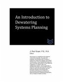 An Introduction to Dewatering Systems Planning