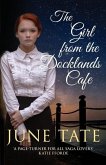 The Girl from the Docklands Café