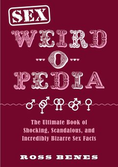 Sex Weird-O-Pedia - Benes, Ross