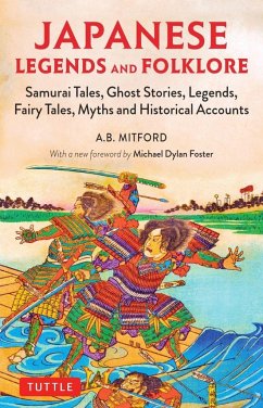 Japanese Legends and Folklore - Mitford, A. B.