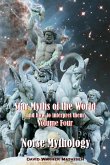 Star Myths of the World, and how to interpret them: Volume Four: Norse Mythology