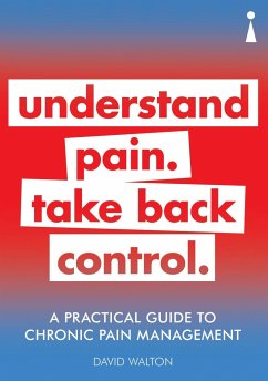 A Practical Guide to Chronic Pain Management - Walton, David