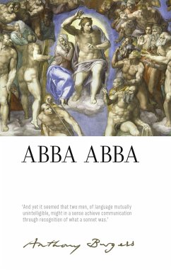 Abba Abba: By Anthony Burgess - Burgess, Anthony