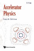Accelerator Physics (4th Ed)