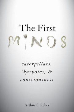 The First Minds - Reber, Arthur S