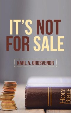 It'S Not for Sale - Grosvenor, Karl A.