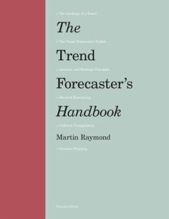 The Trend Forecaster's Handbook - Raymond, Martin