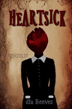 Heartsick - Reeves, Dia