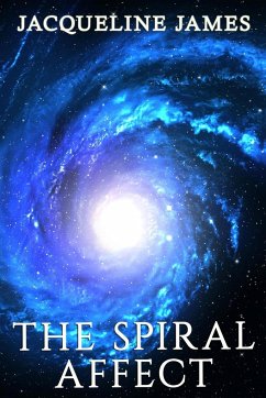 The Spiral Affect - James, Jacqueline