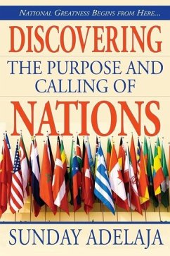 Discovering the purpose and calling of nations: National Greatness Starts From Here - Adelaja, Sunday