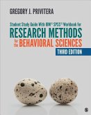 Student Study Guide with Ibm(r) Spss(r) Workbook for Research Methods for the Behavioral Sciences