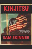 Kinjitsu: A thrilling tale of deceit, desire, and struggle-a fearless salute to the future