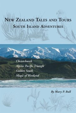 New Zealand Tales and Tours - Bull, Mary P.