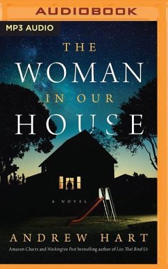 The Woman in Our House - Hart, Andrew