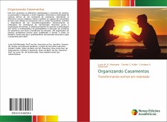 Organizando Casamentos - B. Machado, Lucio M.;Kuller, Camila C.;Sautchuk, Cristiane S.