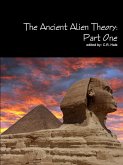 The Ancient Alien Theory