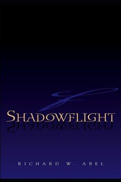 The Shadowflight Saga, Book One: Mark of the Darksworn - Abel, Richard W.