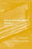 Henryk Grossman Works, Volume 1: Essays and Letters on Economic Theory