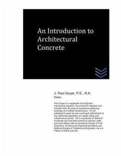 An Introduction to Architectural Concrete - Guyer, J. Paul Paul