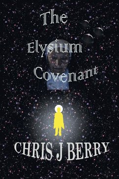 The Elysium Covenant - Berry, Chris J