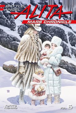 Battle Angel Alita Mars Chronicle 6 - Kishiro, Yukito