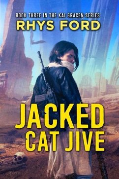 Jacked Cat Jive - Ford, Rhys