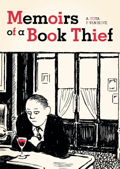 Memoirs of a Book Thief - Van Hove, Pierre;Tota, Alessandro