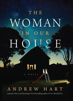 The Woman in Our House - Hart, Andrew