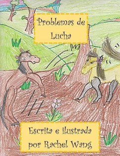 Problemas de Lucha: (Fighting Problems - in Spanish) - Wang, Rachel