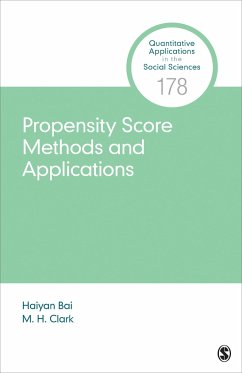 Propensity Score Methods and Applications - Bai, Haiyan; Clark, M. H.