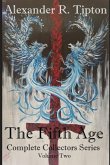 The Fifth Age: Complete Collectors Series: Volume Two