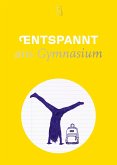 Entspannt ans Gymnasium (eBook, ePUB)